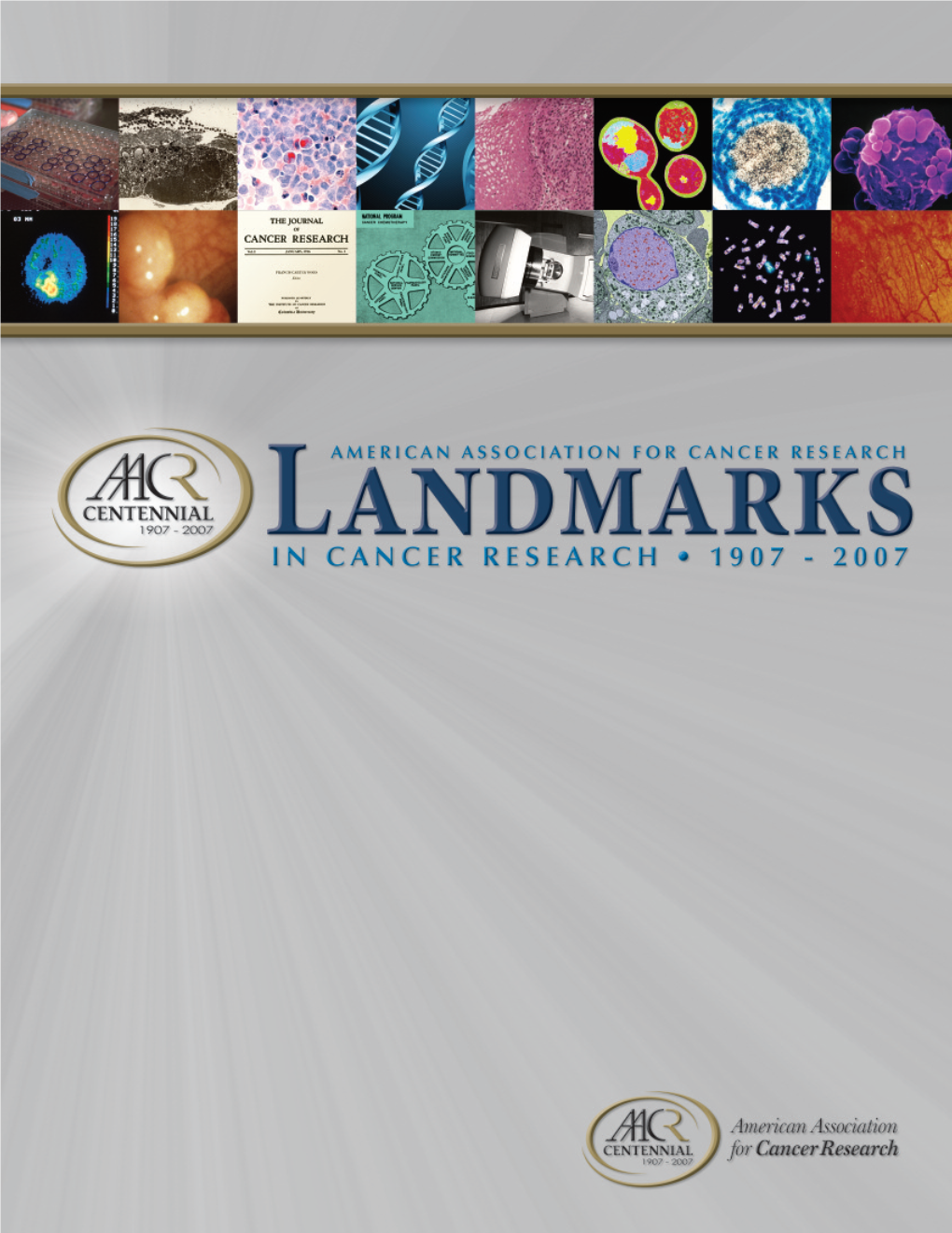 Landmarks in Cancer Research