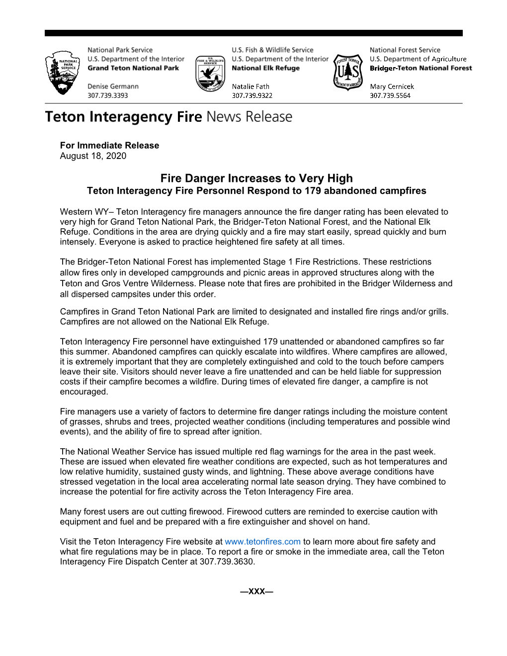 Fire Danger Increases to Very High Teton Interagency Fire Personnel Respond to 179 Abandoned Campfires