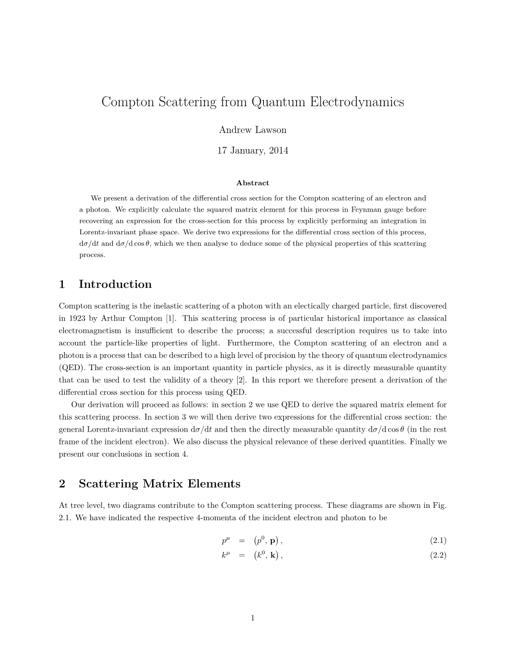 Compton Scattering from Quantum Electrodynamics