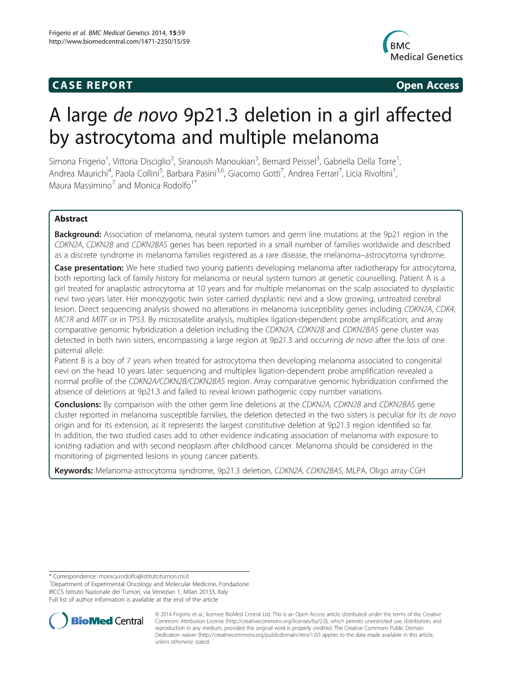 A Large De Novo 9P21.3 Deletion in a Girl Affected by Astrocytoma And