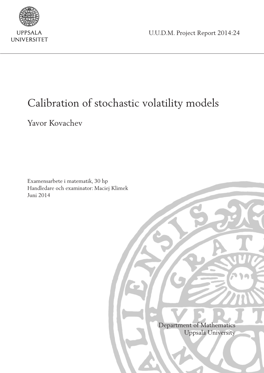 Calibration of Stochastic Volatility Models