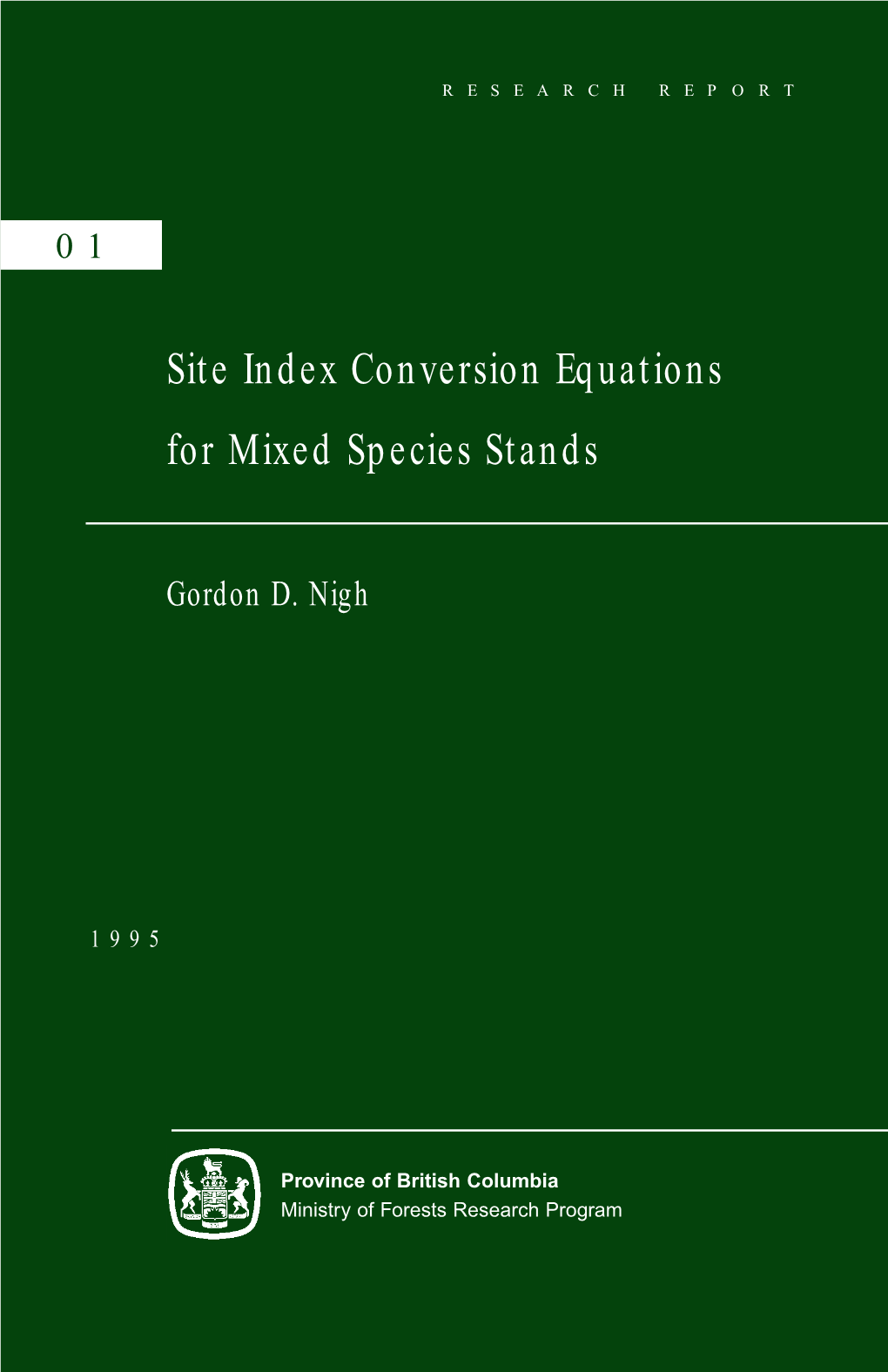 Site Index Conversion Equations for Mixed Species Stands