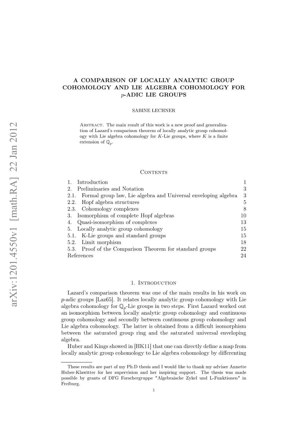 A Comparison of Locally Analytic Group Cohomology and Lie Algebra