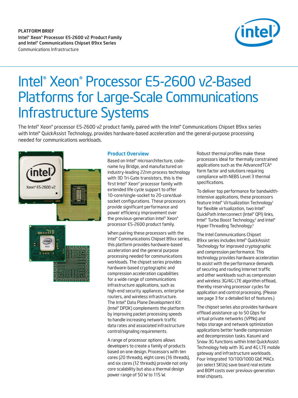 Intel® Xeon® Processor E5-2600 V2-Based Platforms for Large-Scale