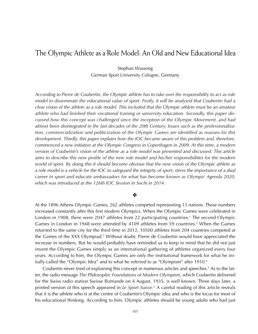 The Olympic Athlete As a Role Model: an Old and New Educational Idea