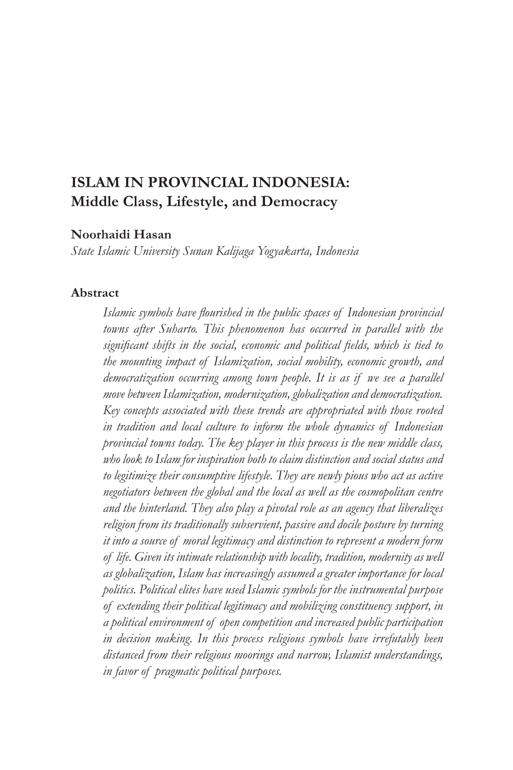 ISLAM in PROVINCIAL INDONESIA: Middle Class, Lifestyle, and Democracy