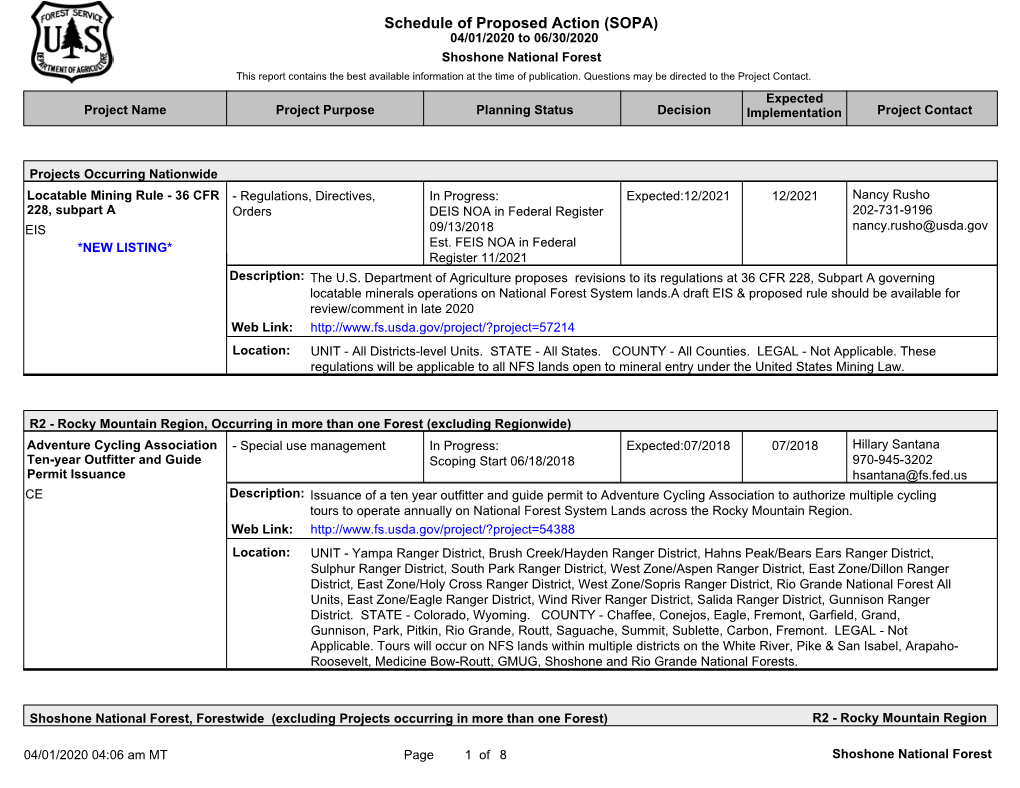 Schedule of Proposed Action (SOPA) 04/01/2020 to 06/30/2020 Shoshone National Forest This Report Contains the Best Available Information at the Time of Publication