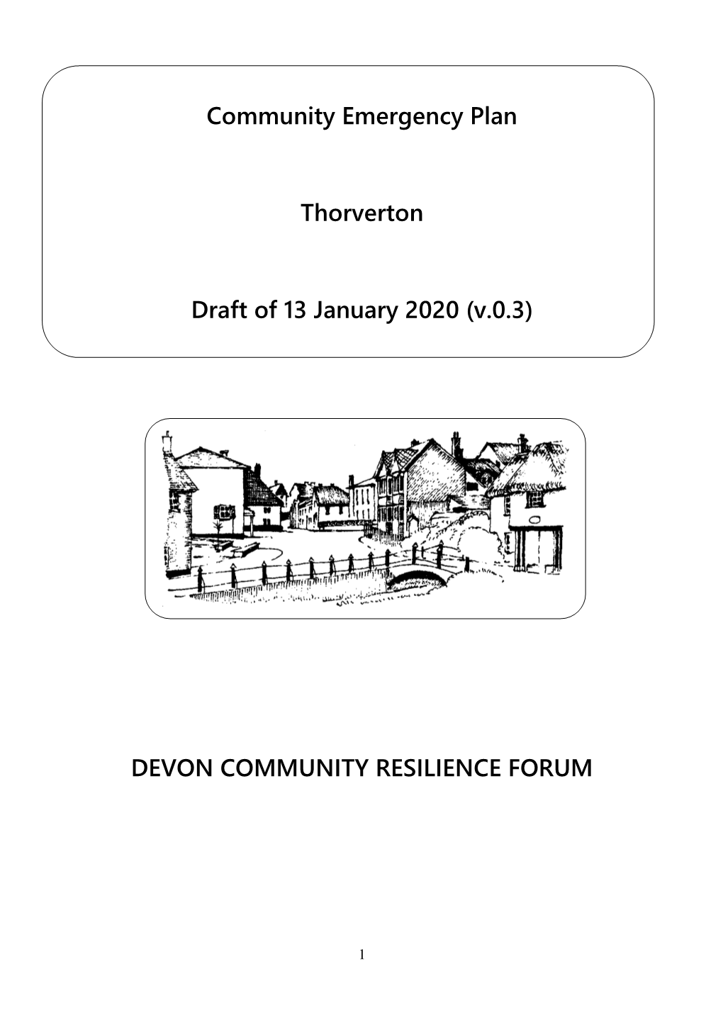Community Emergency Plan Thorverton Draft of 13 January 2020