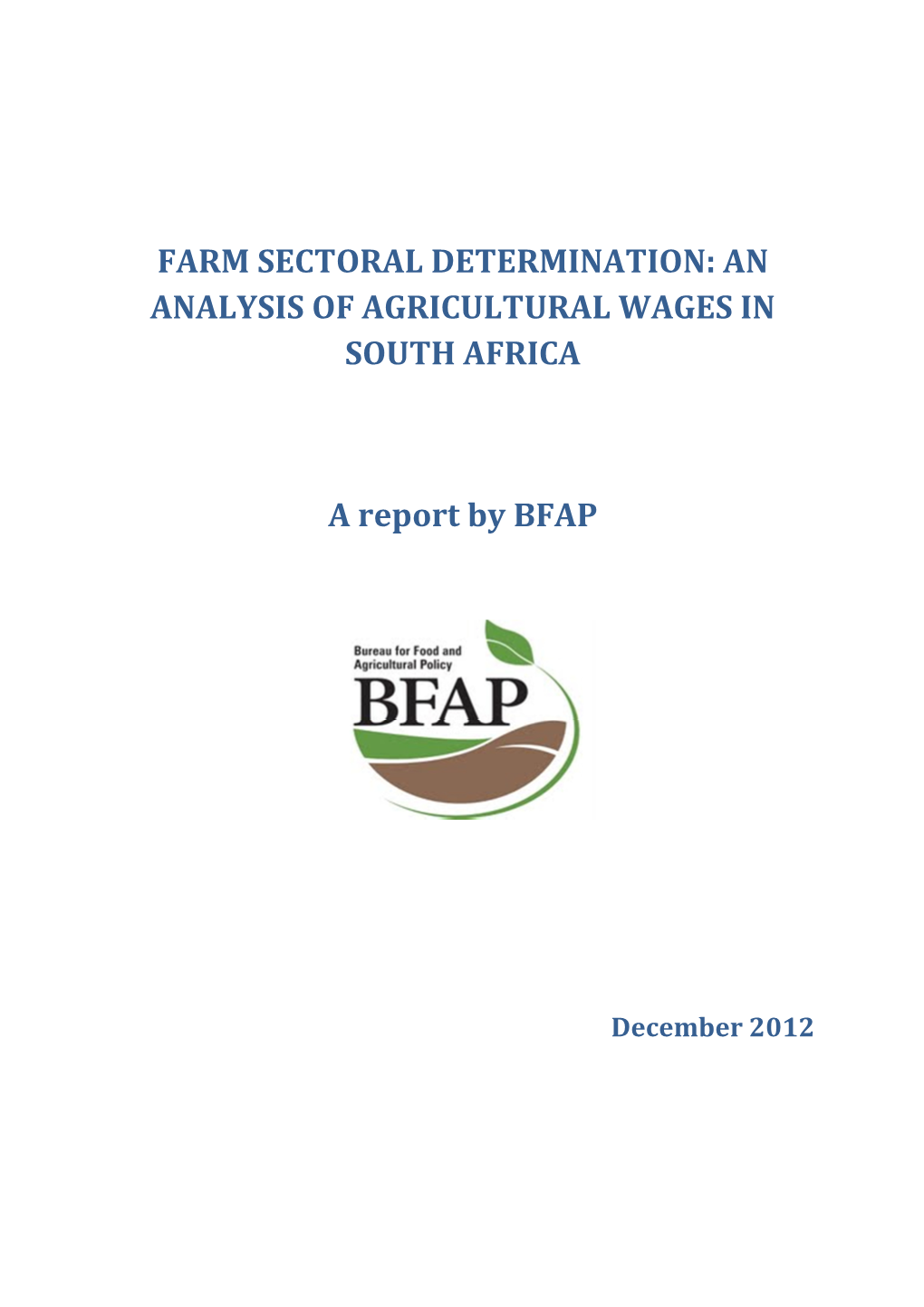 Farm Sectoral Determination: an Analysis of Agricultural Wages in South Africa