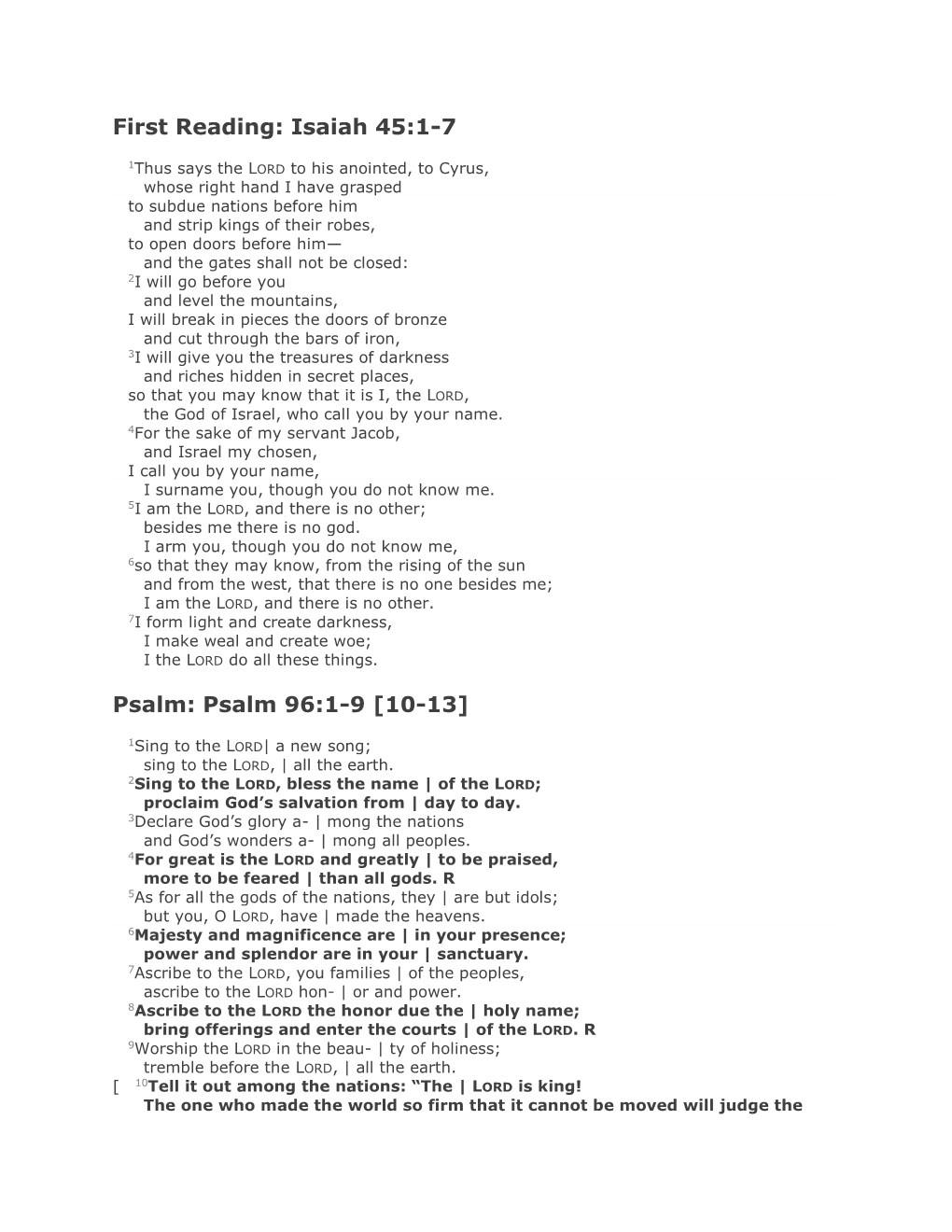 First Reading: Isaiah 45:1-7 Psalm: Psalm 96:1-9 [10-13]