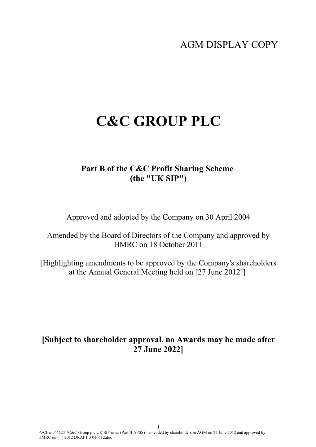 Part B of the C&C Profit Sharing Scheme