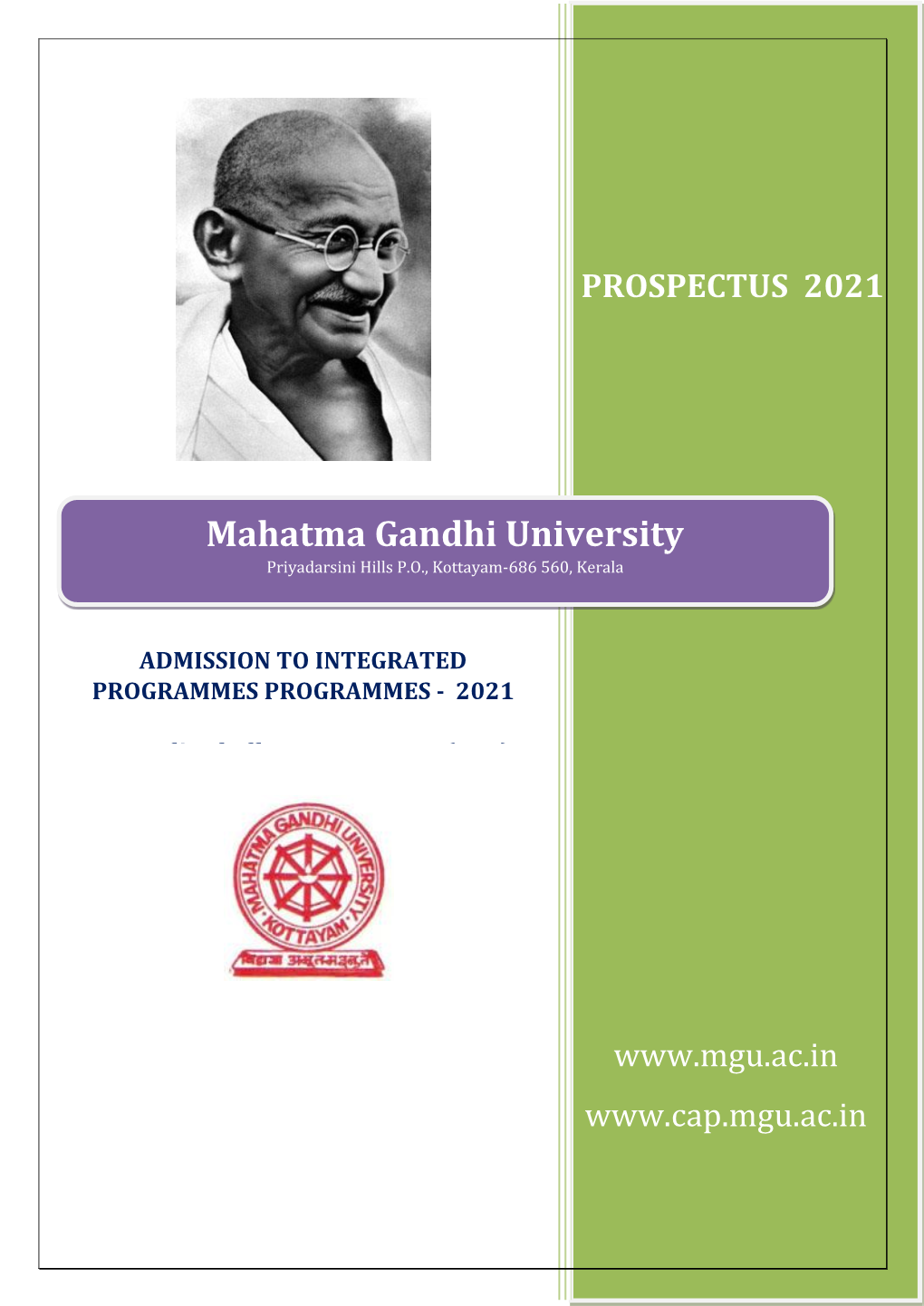 Mahatma Gandhi University Priyadarsini Hills P.O., Kottayam-686 560, Kerala