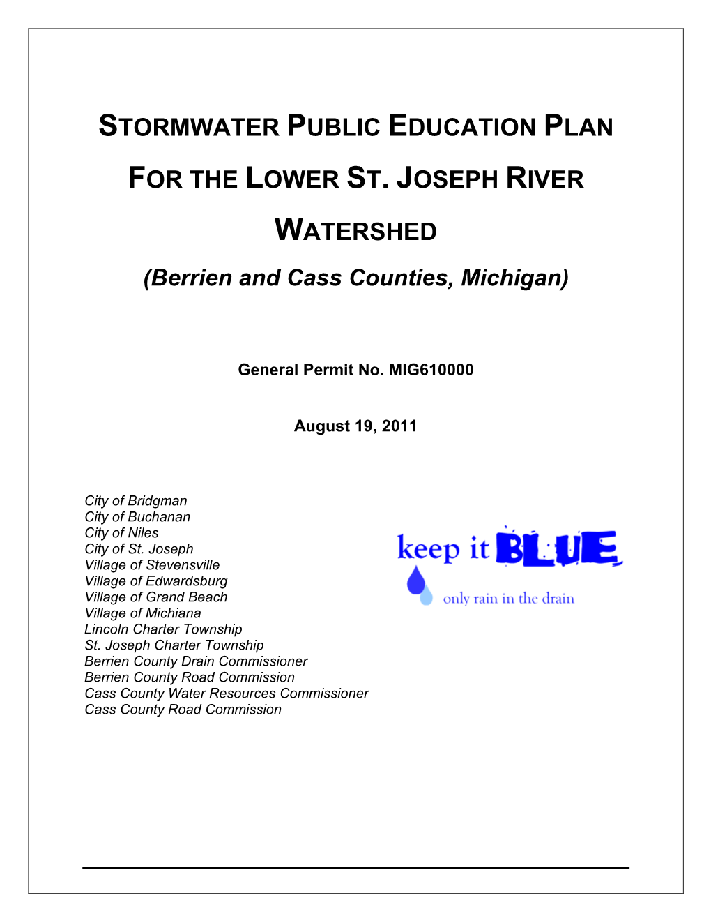 Stormwater Public Education Plan for the Lower St. Joseph River Watershed