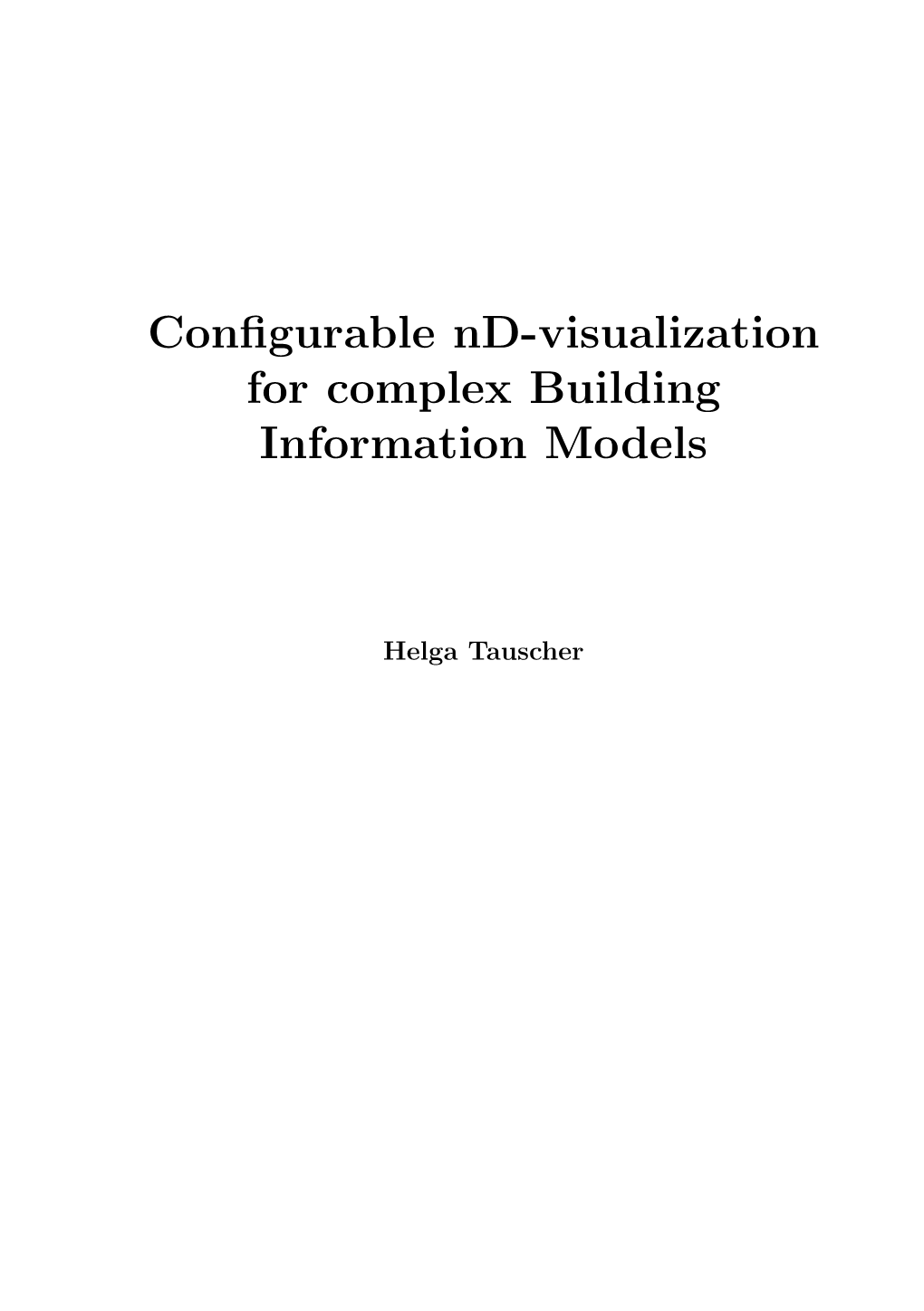 Configurable Nd-Visualization for Complex Building Information Models