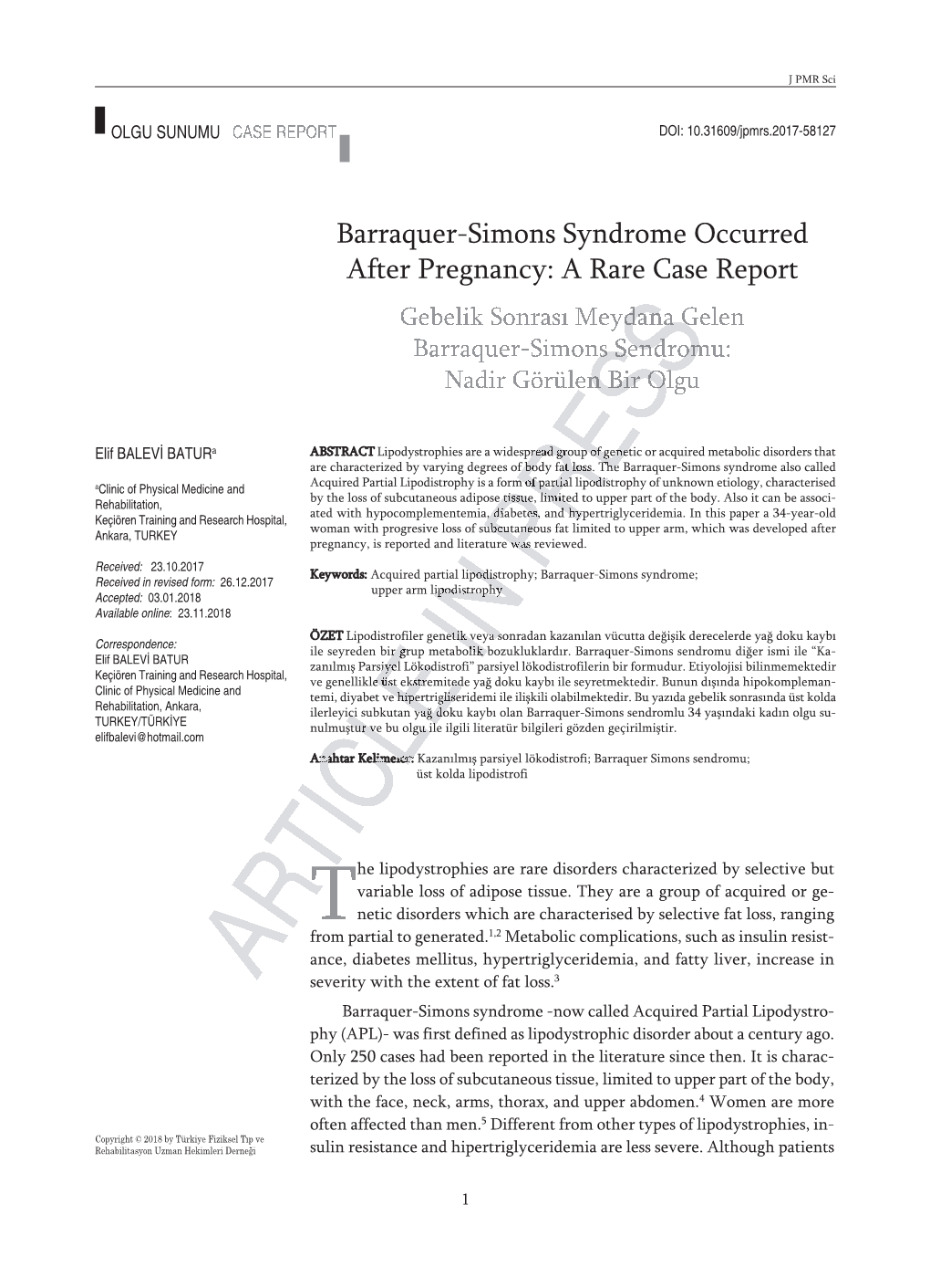 Barraquer-Simons Syndrome Occurred After Pregnancy: a Rare Case Report