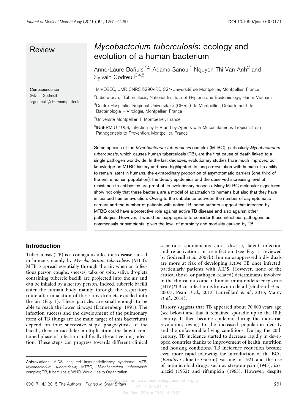 Mycobacterium Tuberculosis : Ecology and Evolution of a Human Bacterium