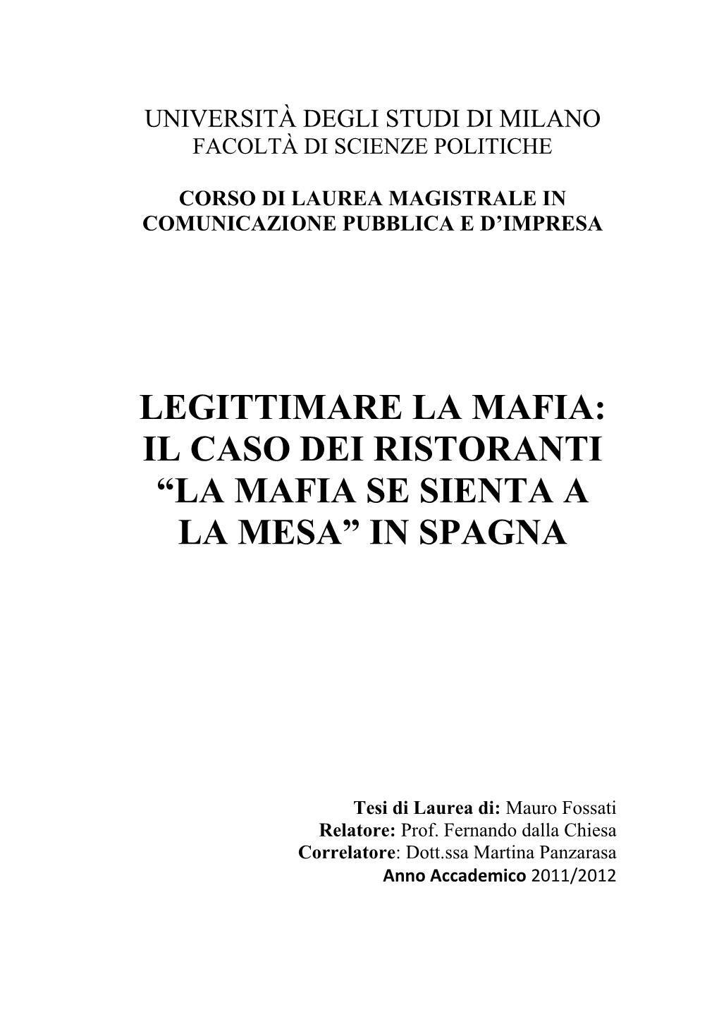 Legittimare La Mafia: Il Caso Dei Ristoranti “La Mafia Se Sienta a La Mesa” in Spagna