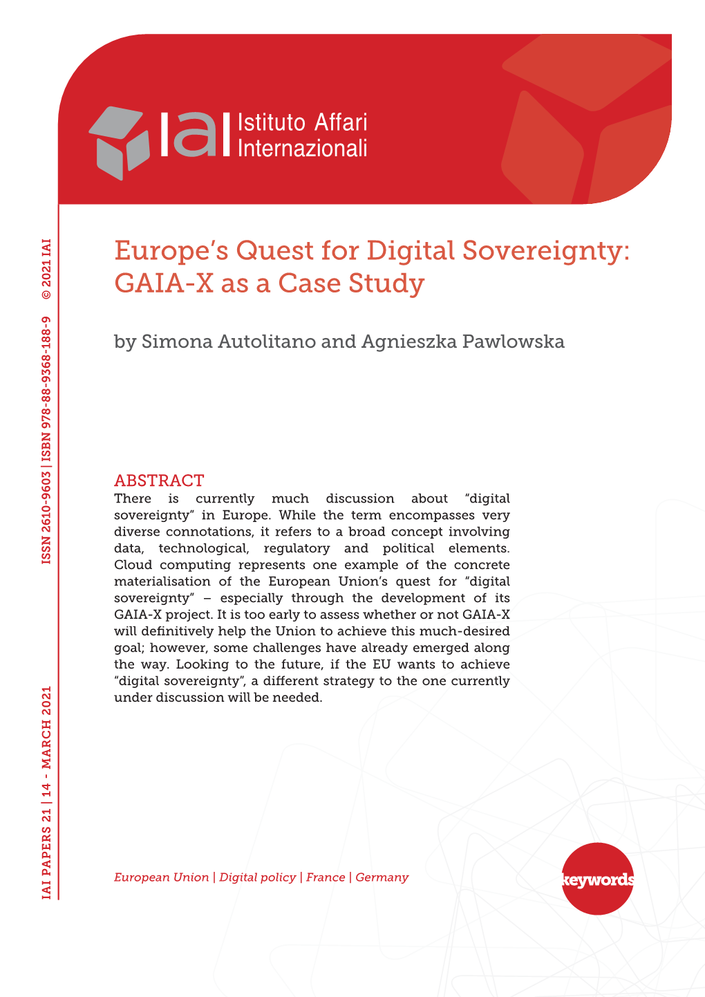Europe's Quest for Digital Sovereignty: GAIA-X As a Case Study