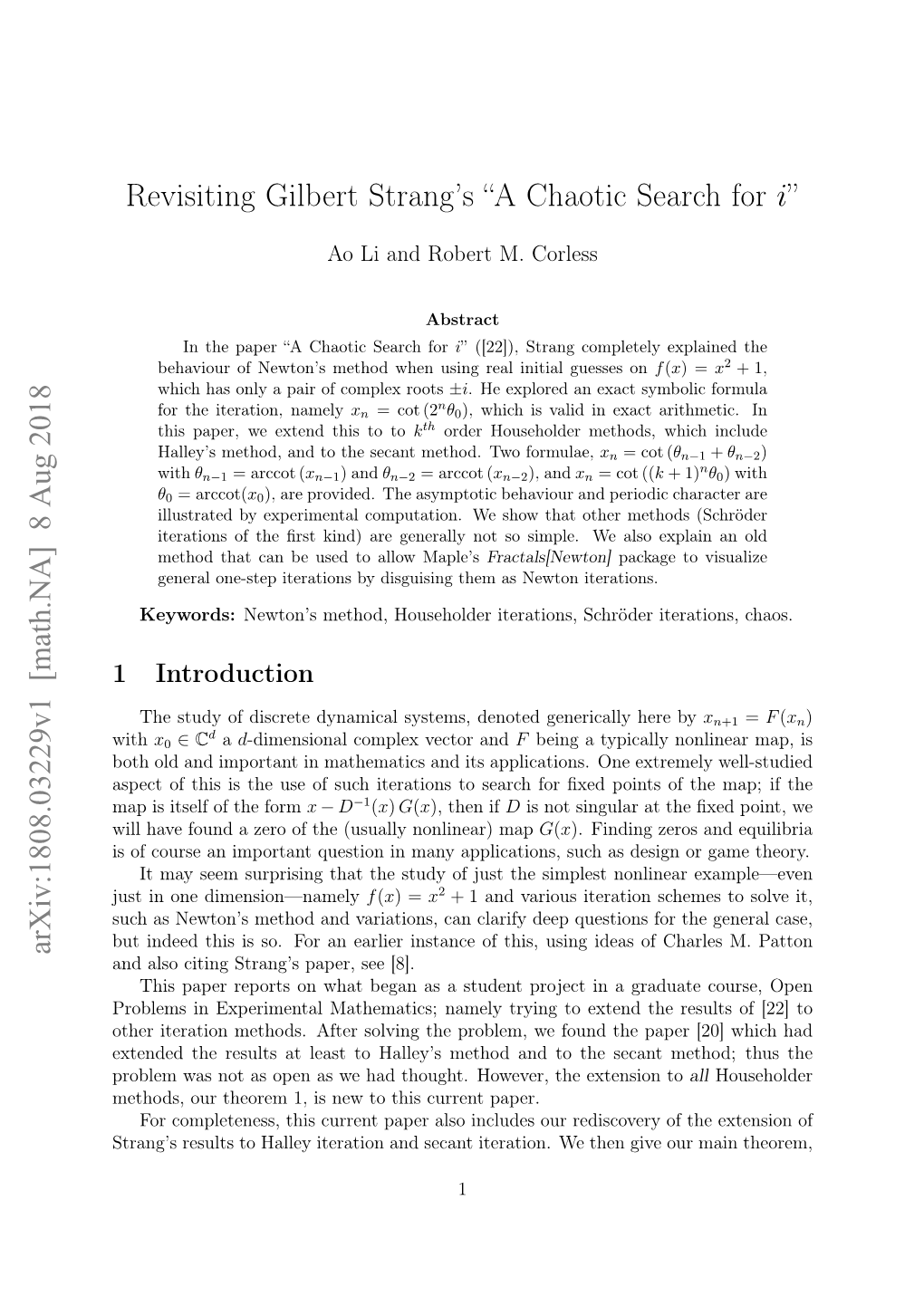 Revisiting Gilbert Strang's “A Chaotic Search for I” Arxiv:1808.03229V1