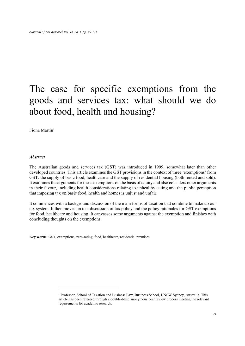 The Case for Specific Exemptions from the Goods and Services Tax: What Should We Do About Food, Health and Housing?