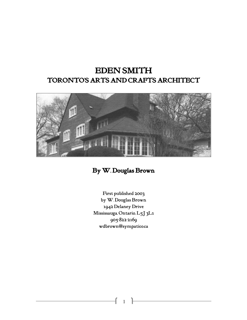 Eden Smith Toronto’S Arts and Crafts Architect