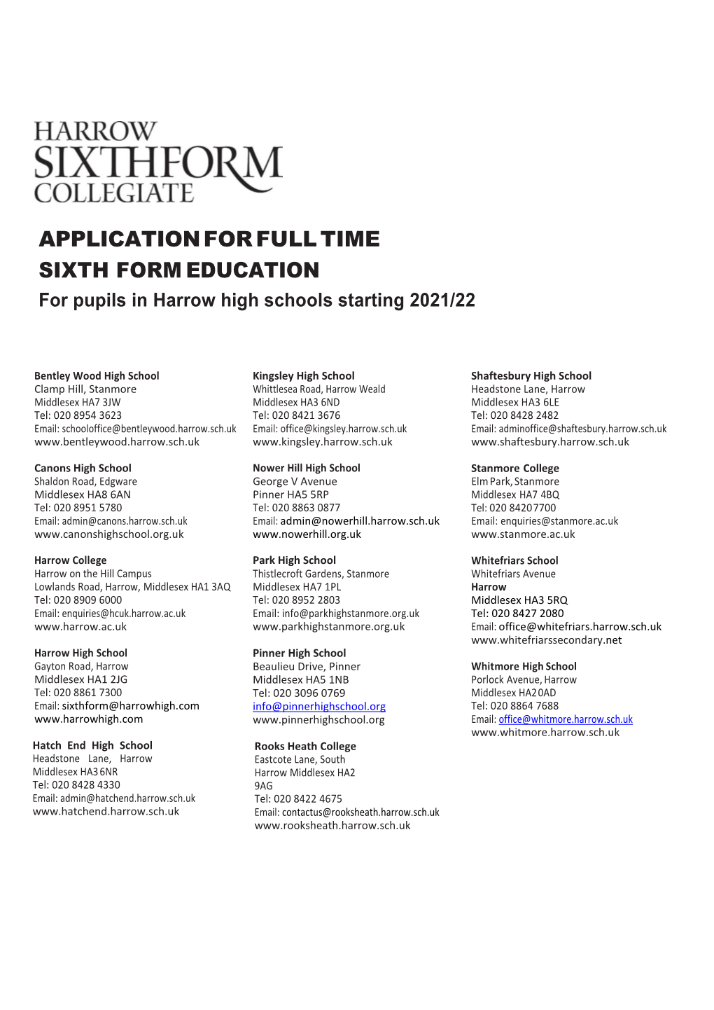 APPLICATION for FULL TIME SIXTH FORM EDUCATION for Pupils in Harrow High Schools Starting 2021/22