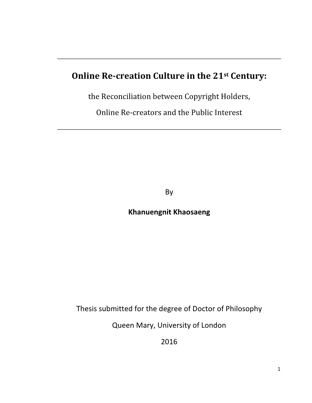 Online Re-Creation Culture in the 21St Century