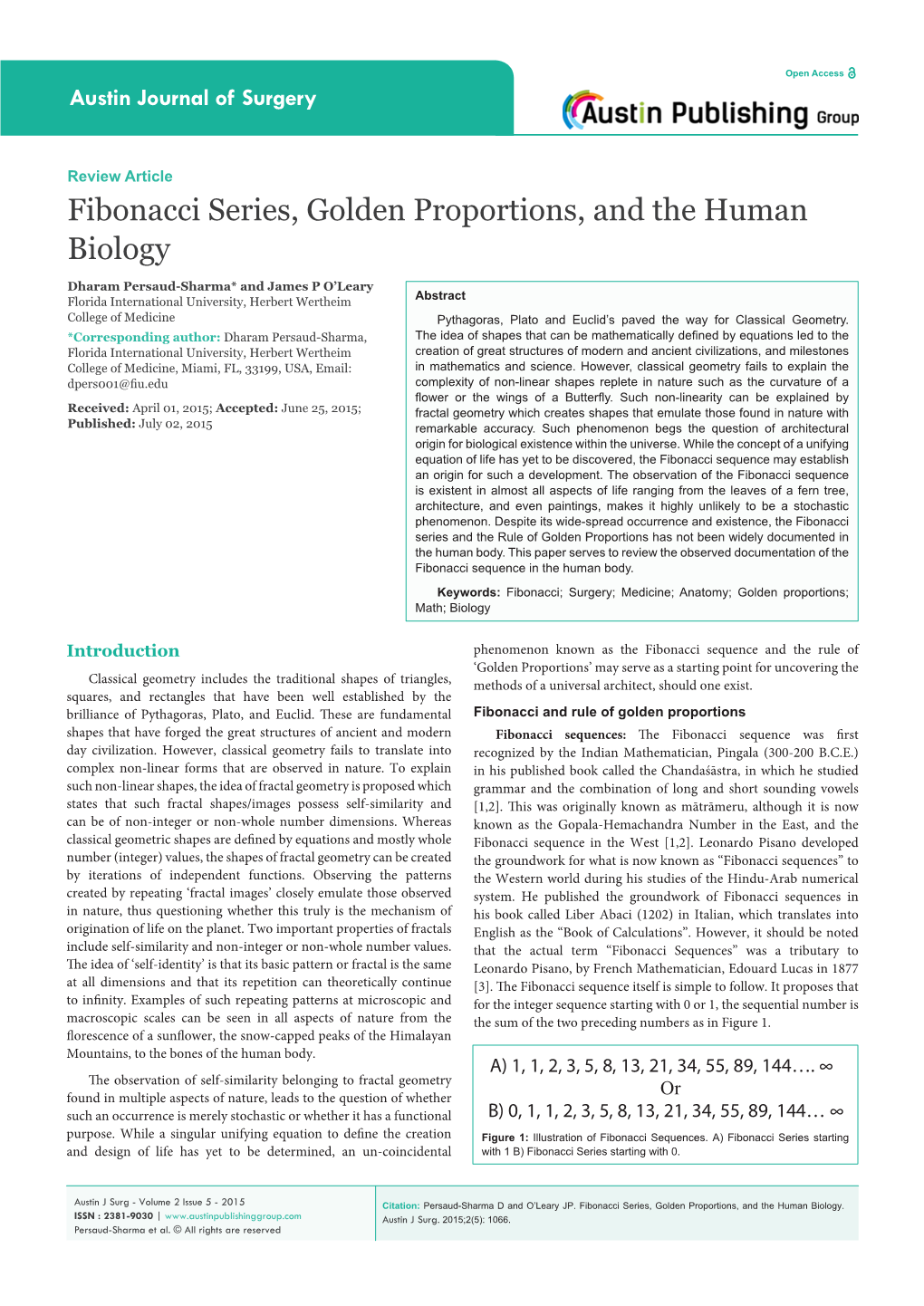 Fibonacci Series, Golden Proportions, and the Human Biology