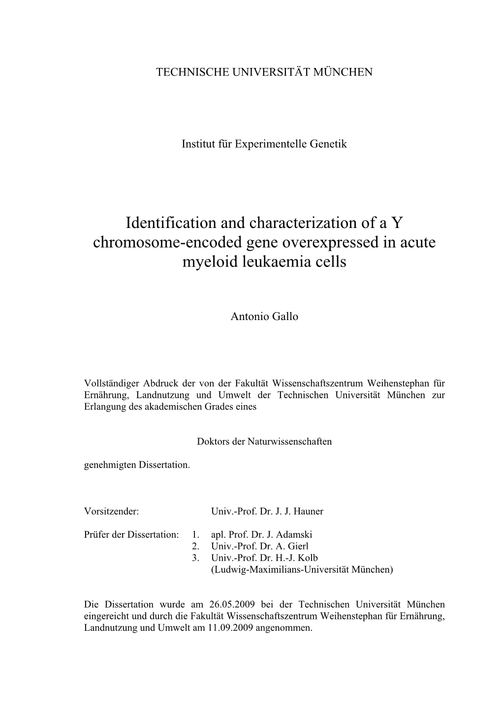 Identification and Characterization of a Y Chromosome-Encoded Gene Overexpressed in Acute Myeloid Leukaemia Cells