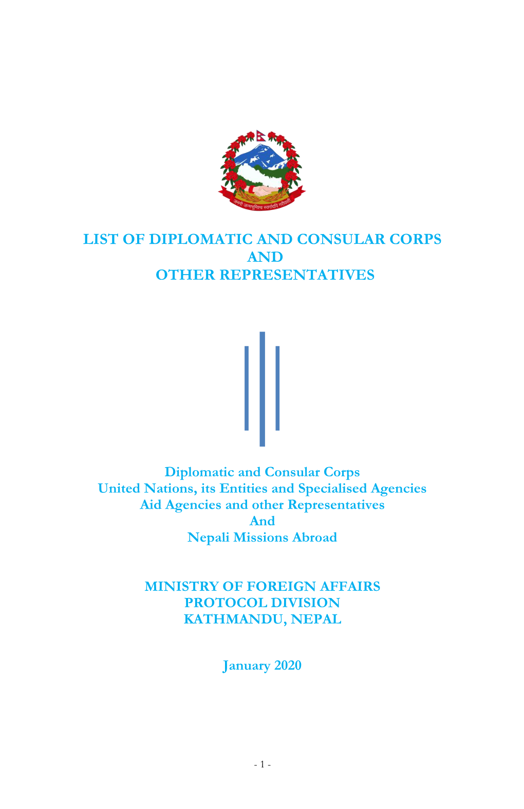 List of Diplomatic and Consular Corps and Other Representatives