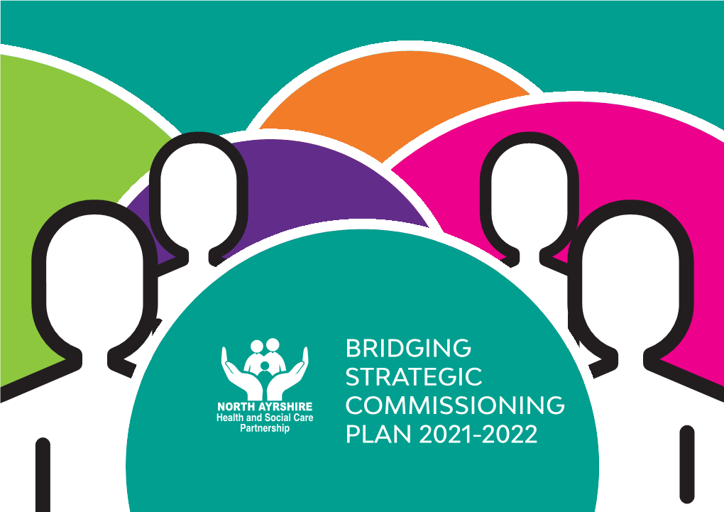 Bridging Strategic Commissioning Plan 2021-2022