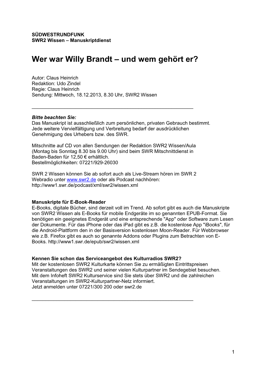 Wer War Willy Brandt – Und Wem Gehört Er?