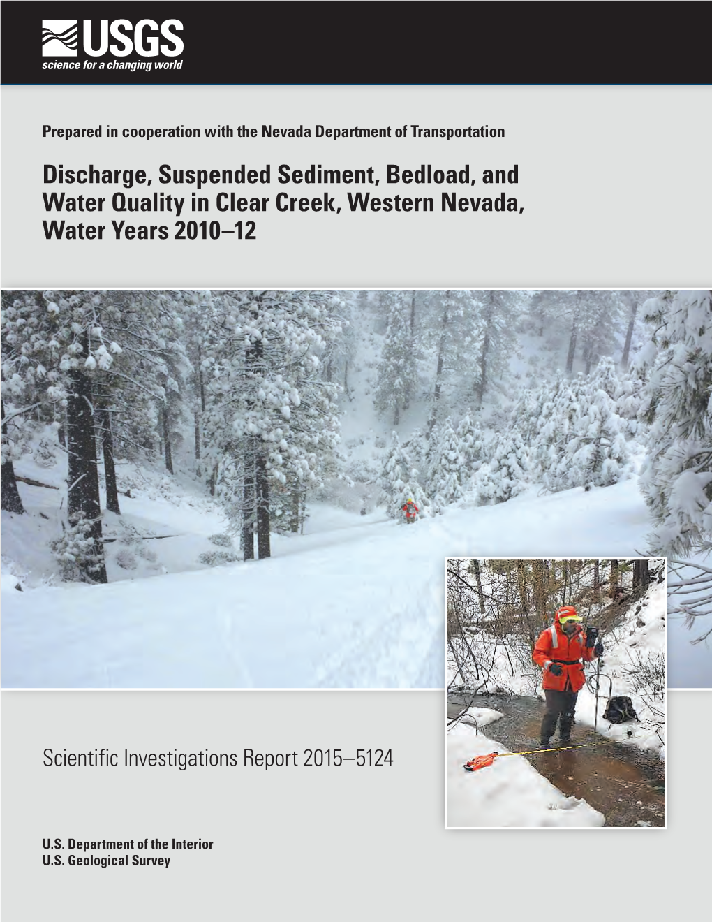 Discharge, Suspended Sediment, Bedload, and Water Quality in Clear Creek, Western Nevada, Water Years 2010–12