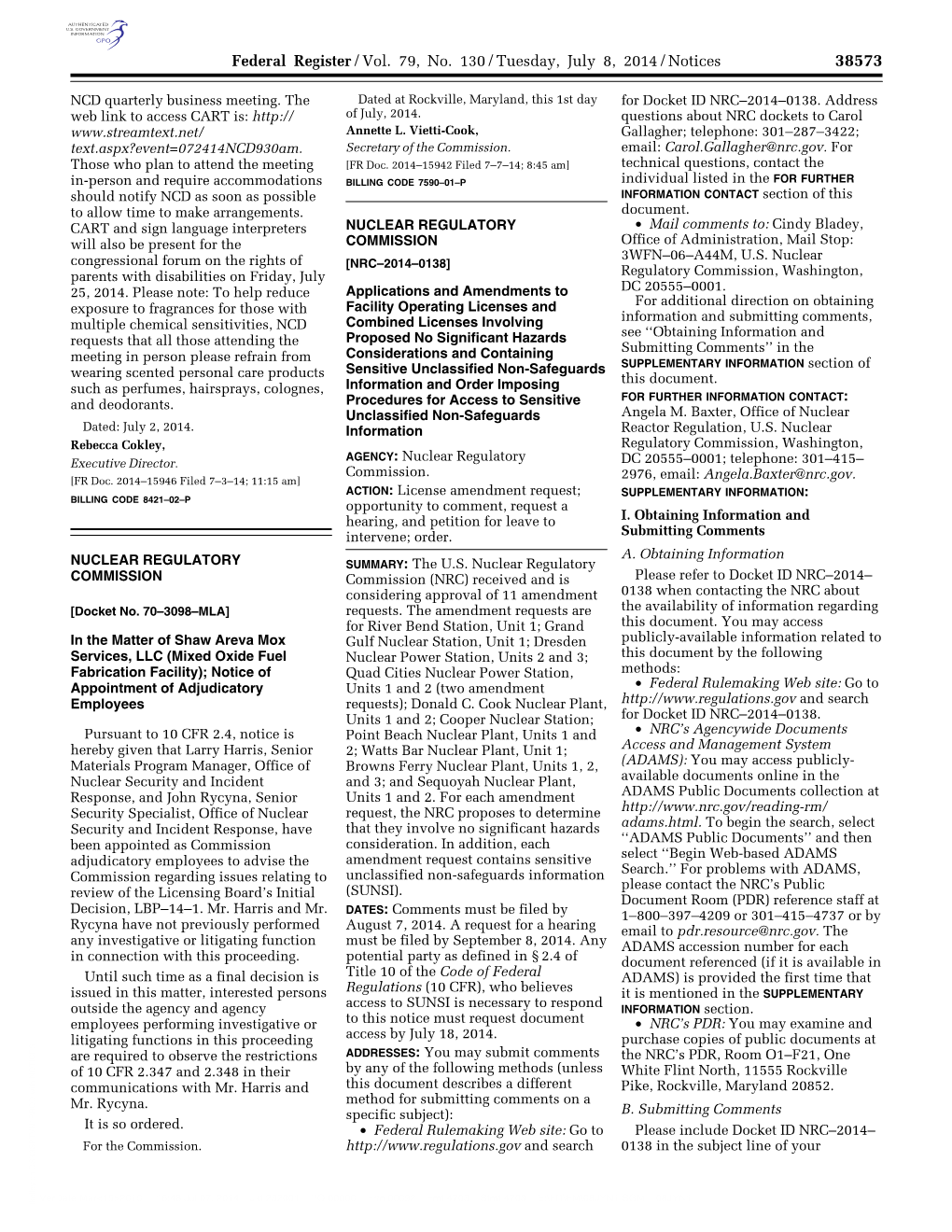 Federal Register/Vol. 79, No. 130/Tuesday, July 8, 2014/Notices