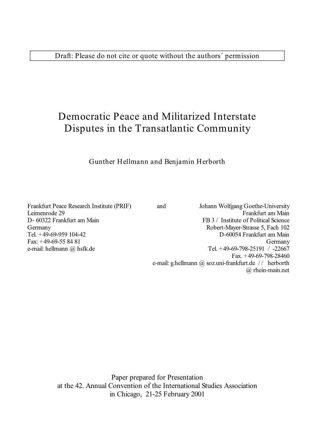 Democratic Peace and Militarized Interstate Disputes in the Transatlantic Community