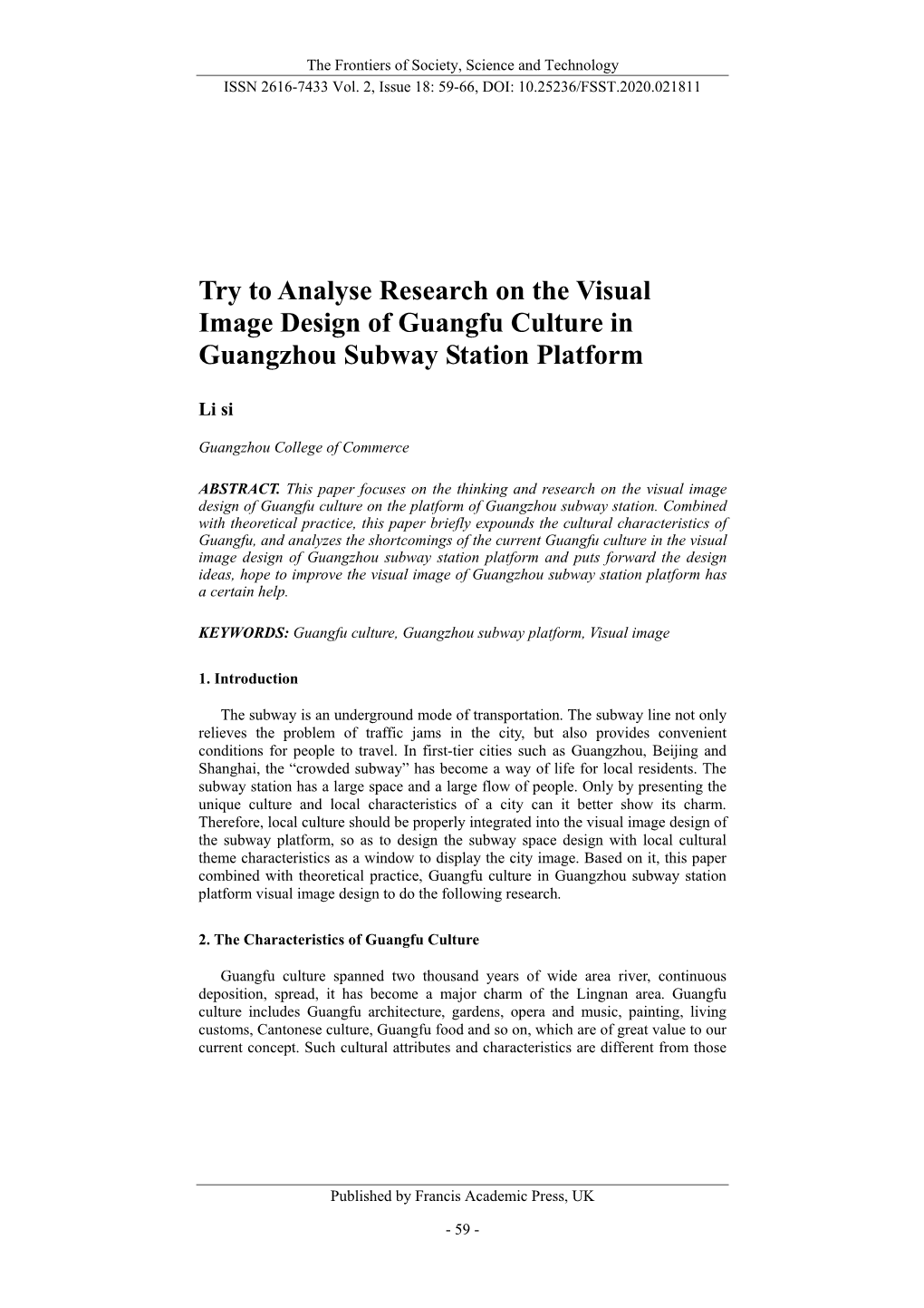 Try to Analyse Research on the Visual Image Design of Guangfu Culture in Guangzhou Subway Station Platform