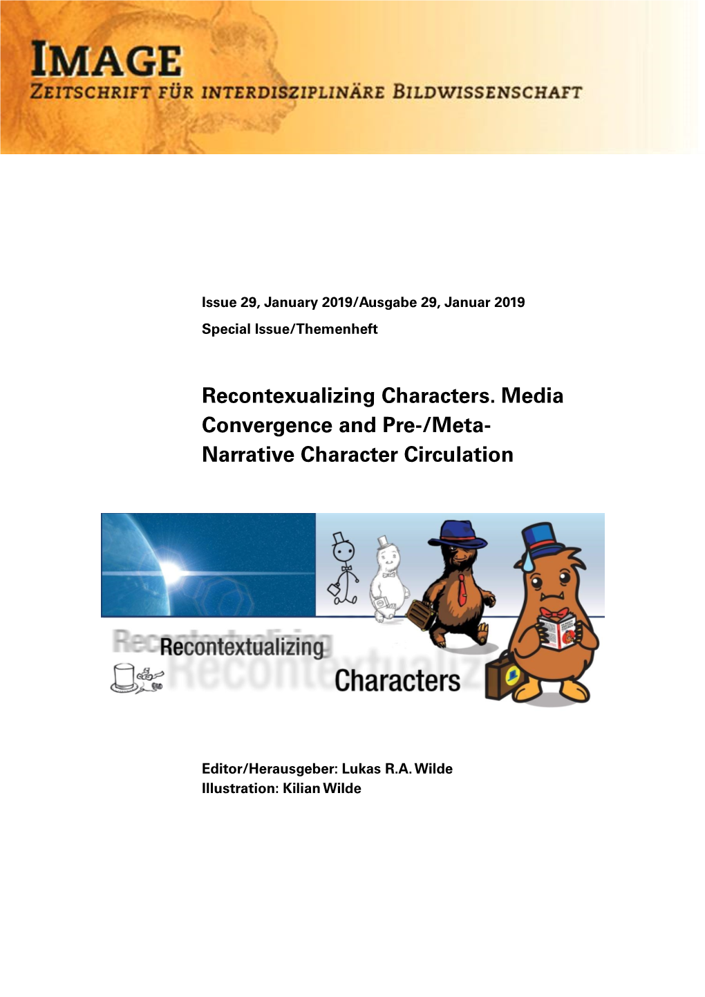 Recontexualizing Characters. Media Convergence and Pre-/Meta- Narrative Character Circulation