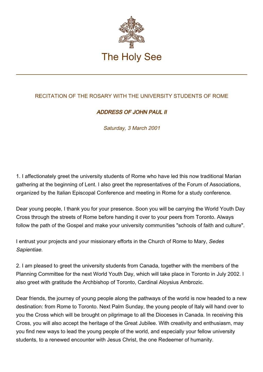 The Holy See