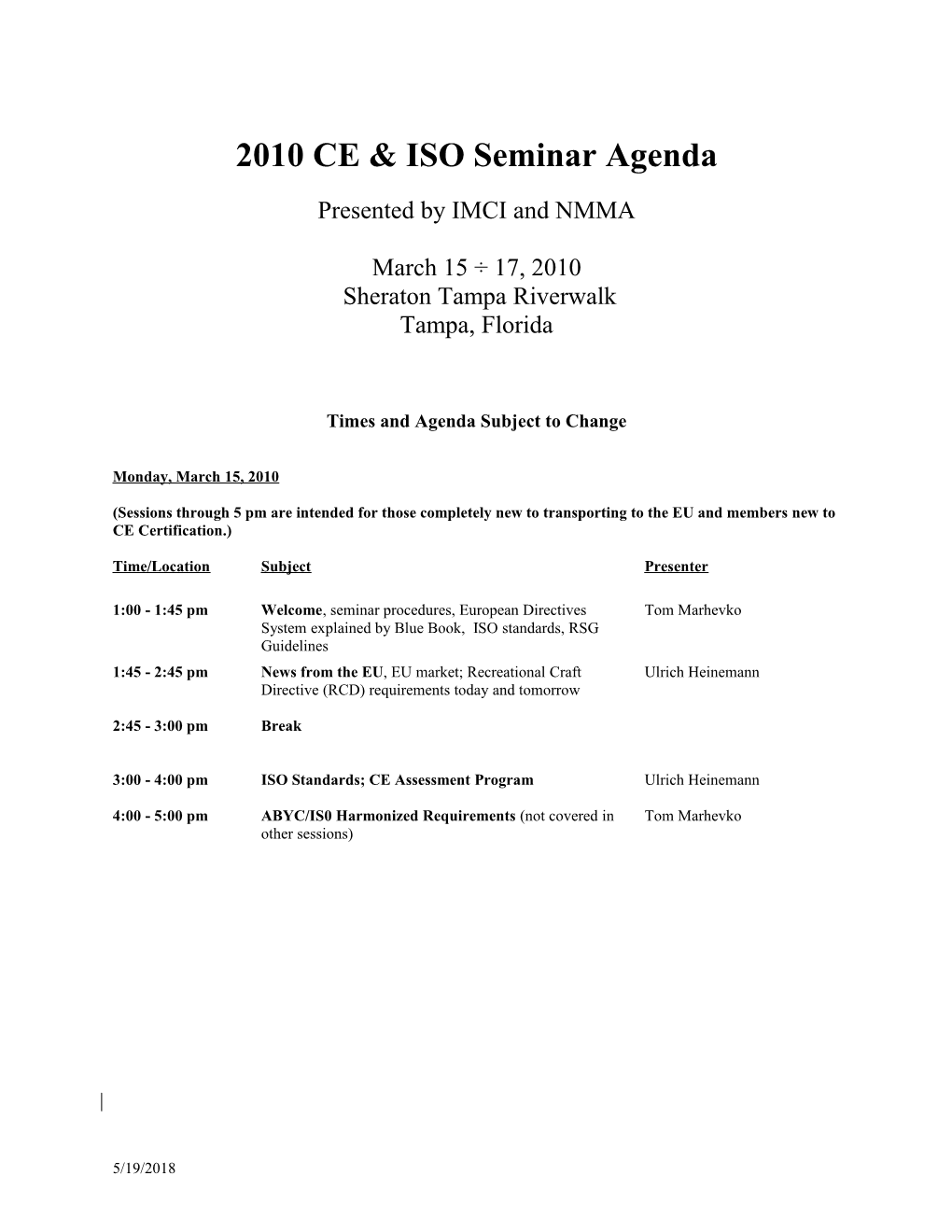 2010 CE & ISO Seminar Agenda