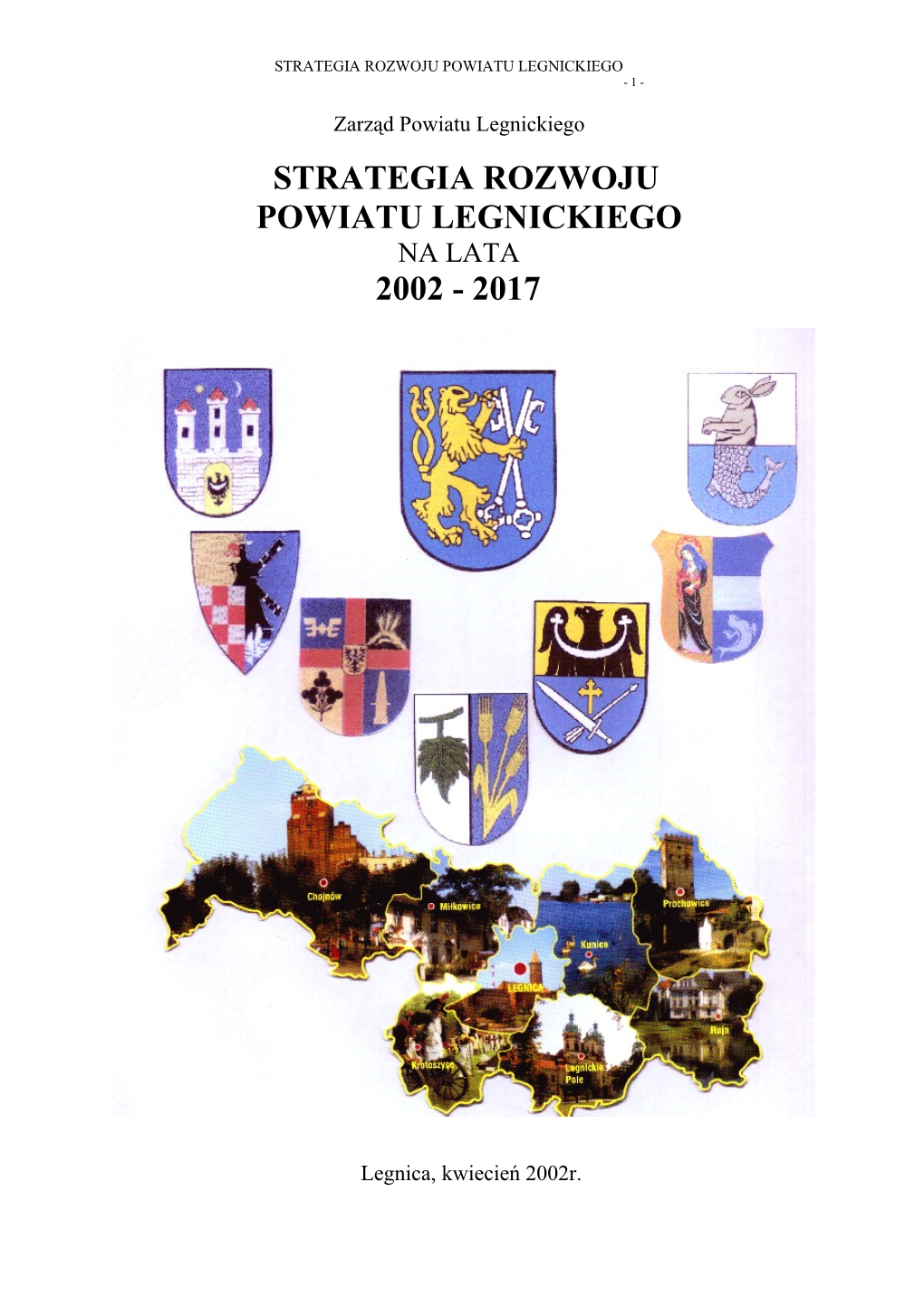 Strategia Rozwoju Powiatu Legnickiego Na Lata 2002-2017