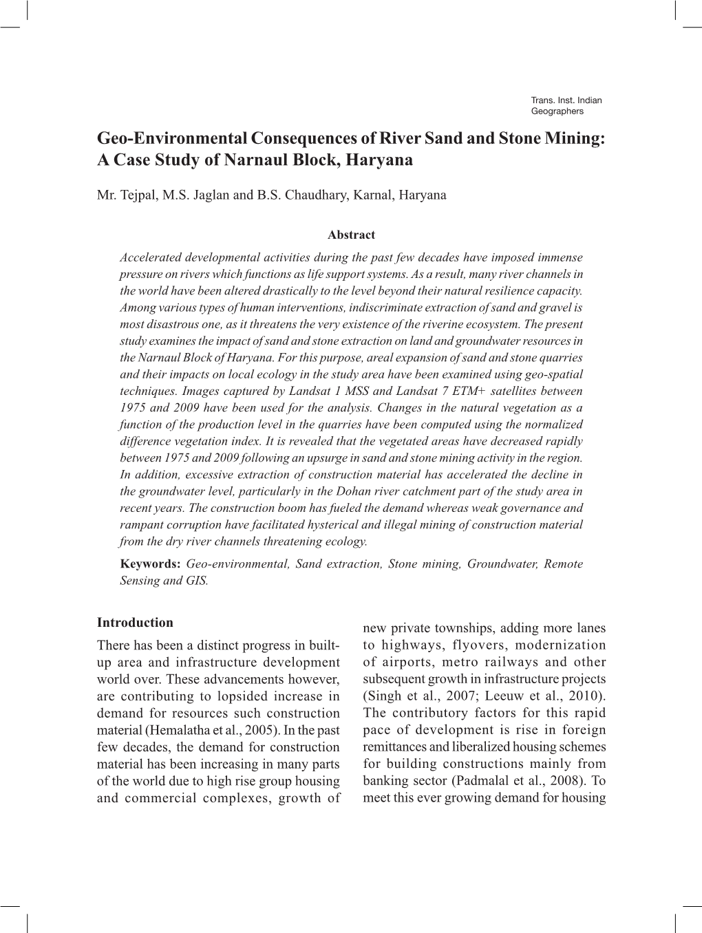 Geo-Environmental Consequences of River Sand and Stone Mining: a Case Study of Narnaul Block, Haryana