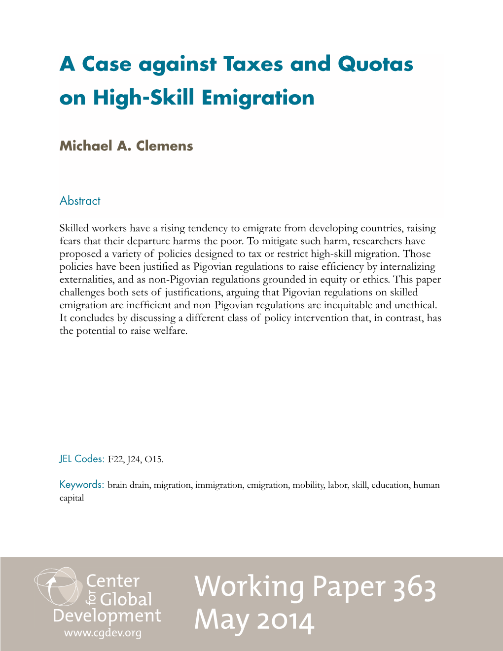 A Case Against Taxes and Quotas on High-Skill Emigration