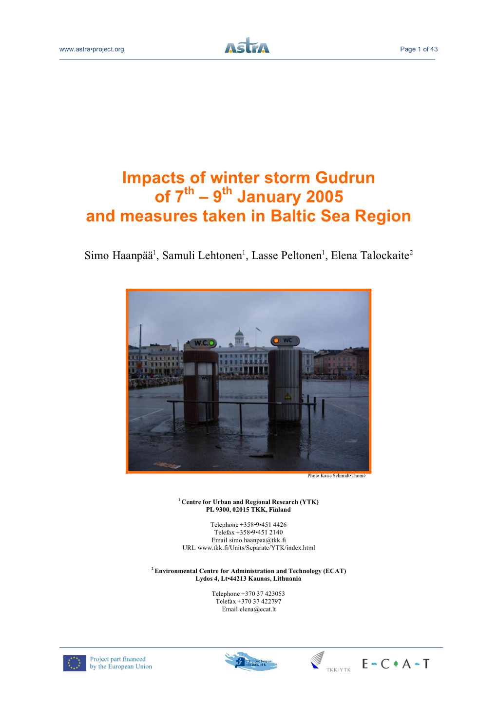 Impacts of Winter Storm Gudrun of 7Th – 9Th January 2005 and Measures Taken in Baltic Sea Region