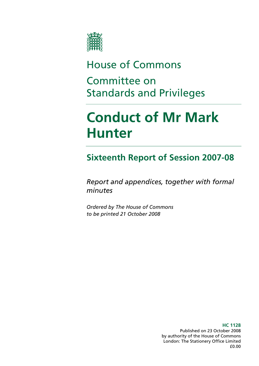 Conduct of Mr Mark Hunter