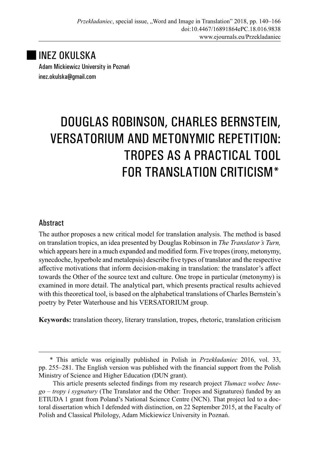 Douglas Robinson, Charles Bernstein, Versatorium and Metonymic Repetition: Tropes As a Practical Tool for Translation Criticism*1