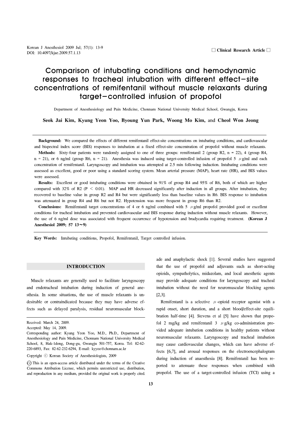 Comparison of Intubating Conditions and Hemodynamic Responses To