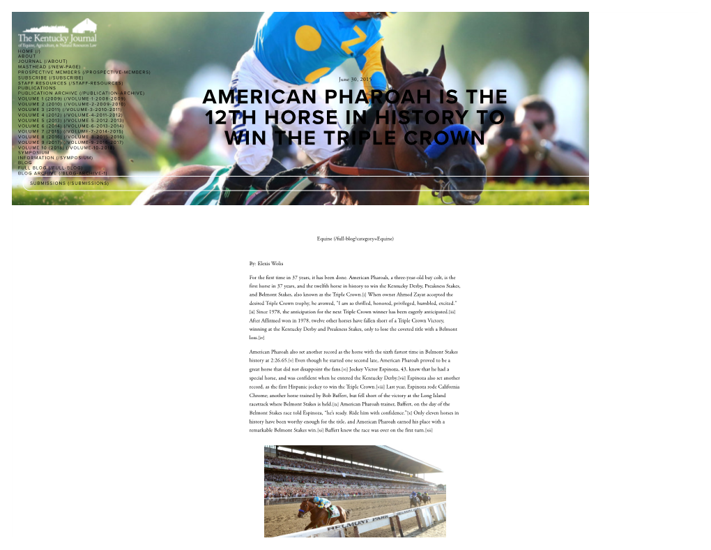 American Pharoah Is the 12Th Horse in History to Win The