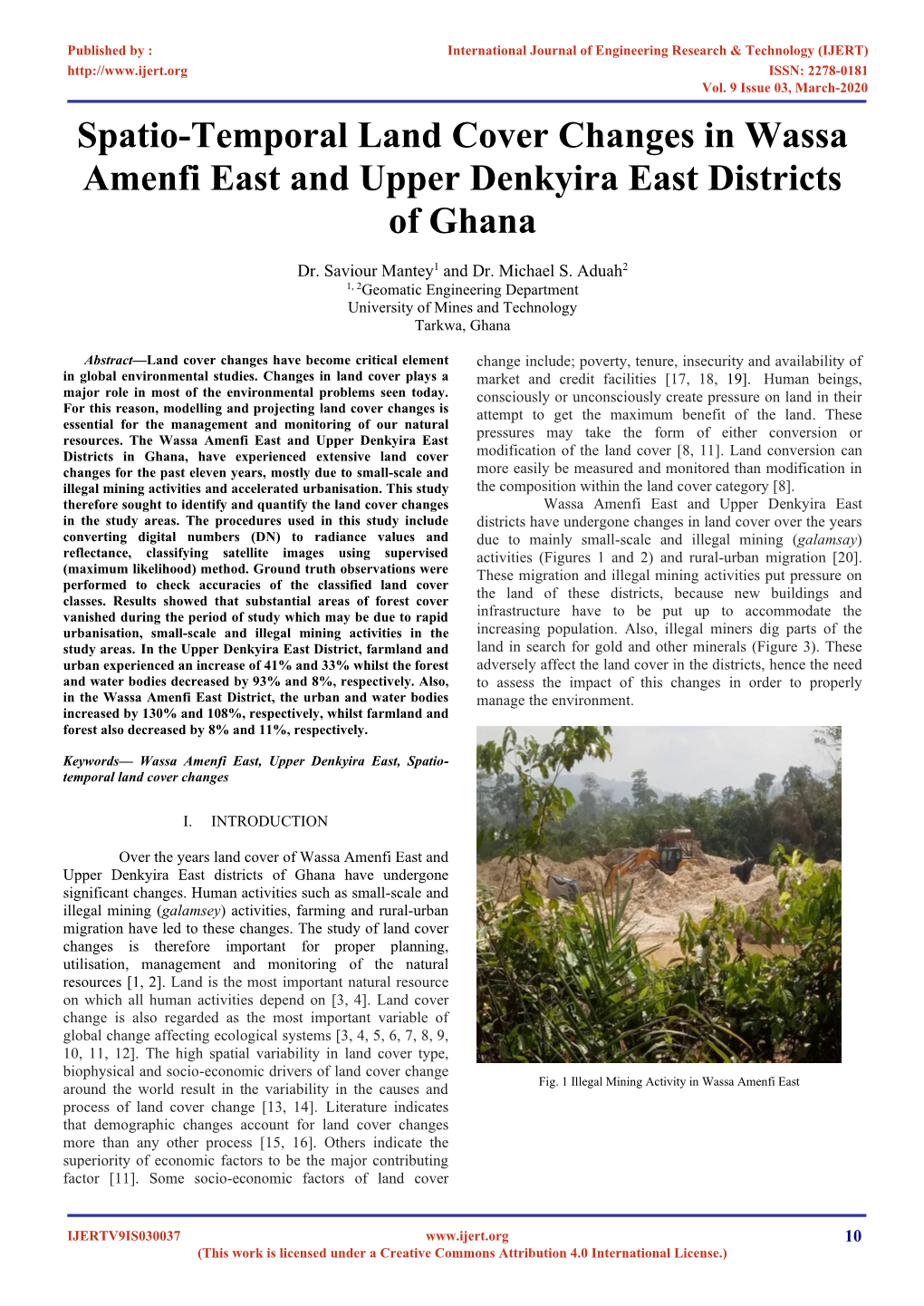Spatio-Temporal Land Cover Changes in Wassa Amenfi East and Upper Denkyira East Districts of Ghana