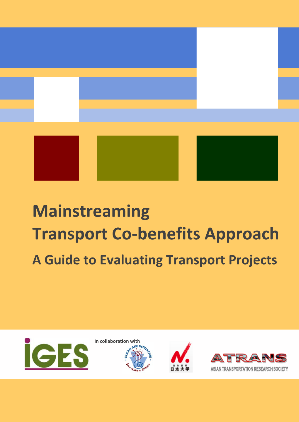 Mainstreaming Transport Co-Benefits Approach