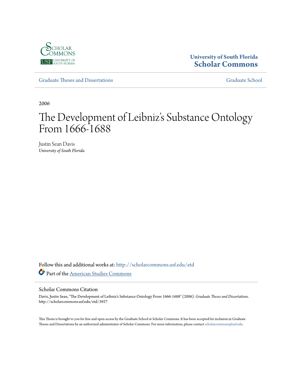 The Development of Leibniz's Substance Ontology from 1666-1688